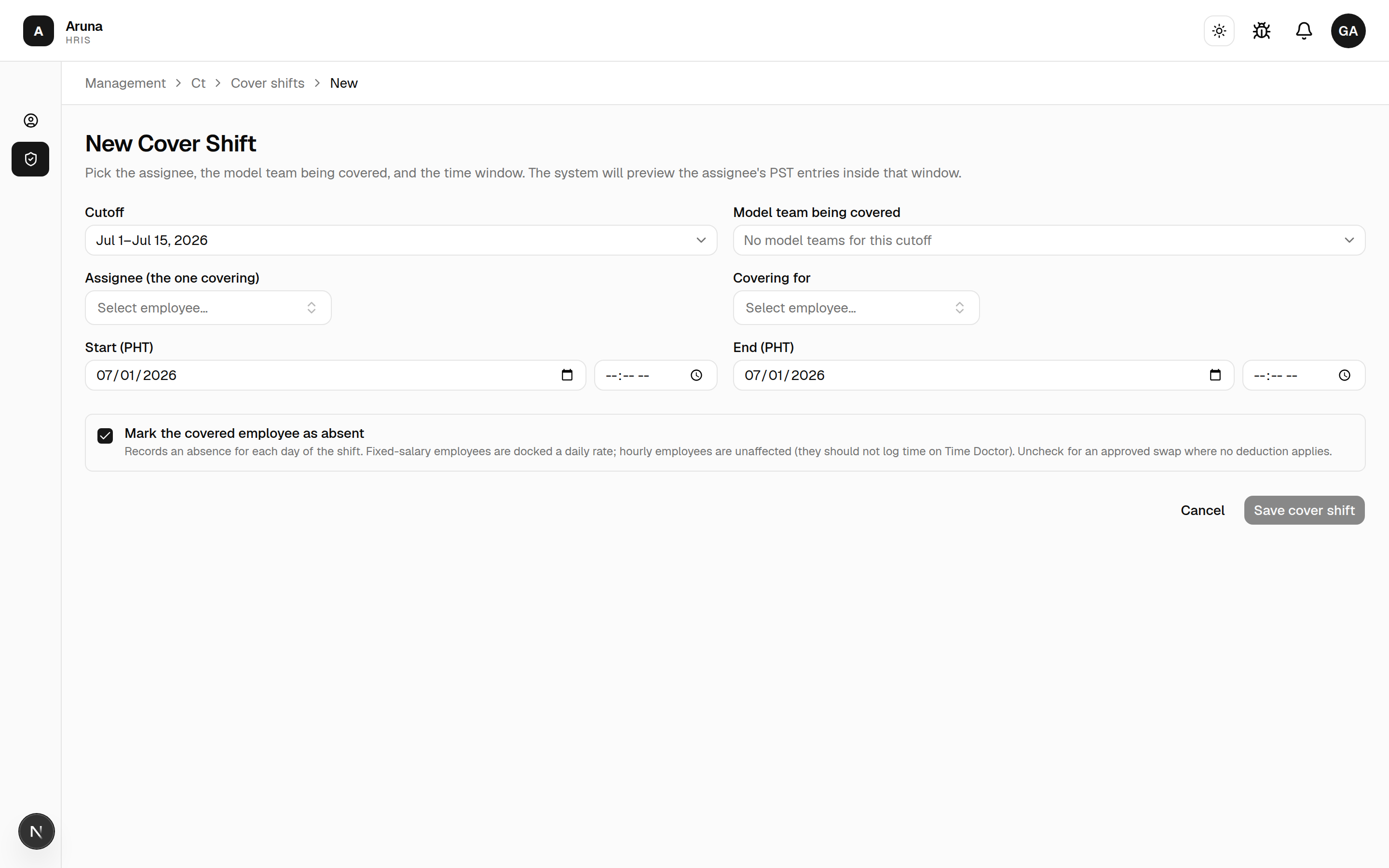 New Cover Shift form: cutoff, model team being covered, assignee, "covering for", start/end (PHT), and a "mark the covered employee as absent" toggle.