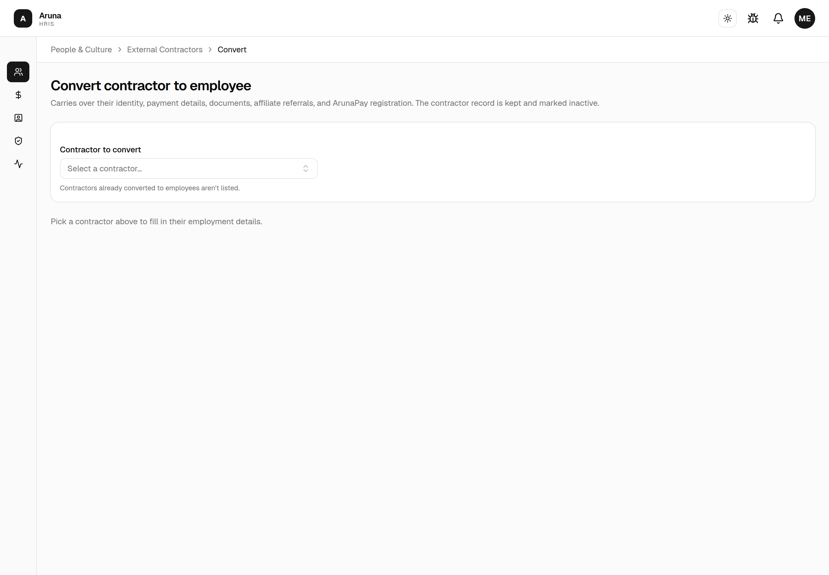 The Convert contractor to employee page with an empty "Contractor to convert" picker, a note that contractors already converted aren't listed, and the hint "Pick a contractor above to fill in their employment details."